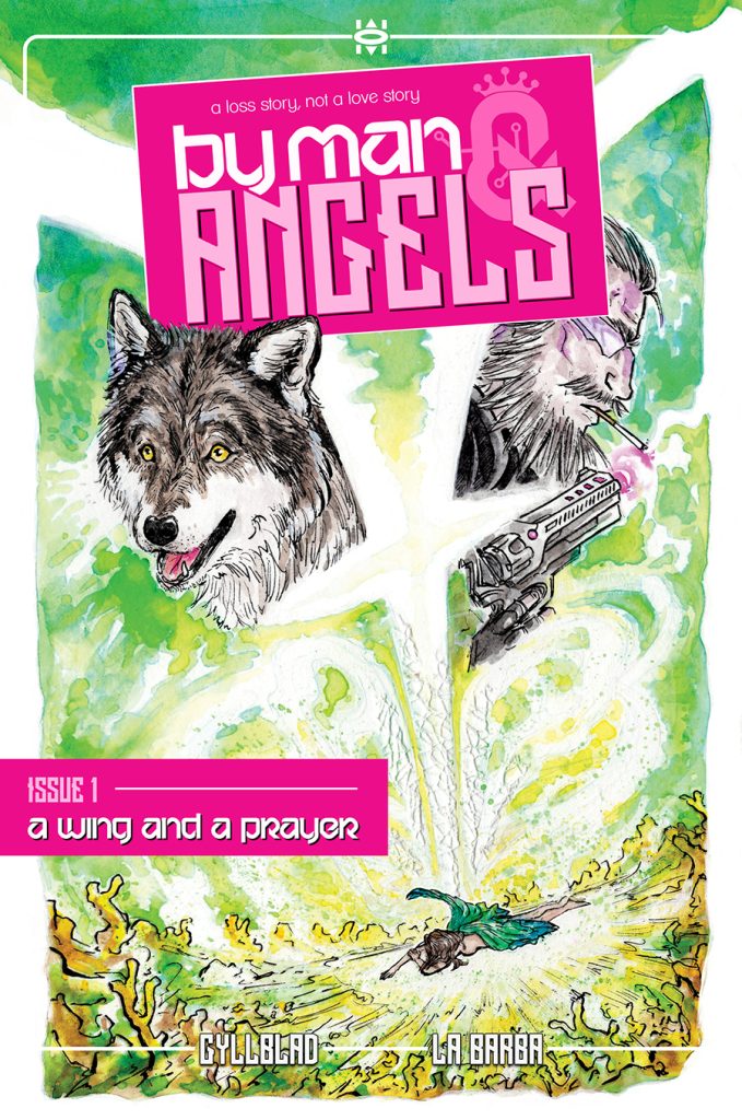 By Man & Angels: Issue 1 [Digital PDF]